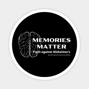 Memories Matter Magnet